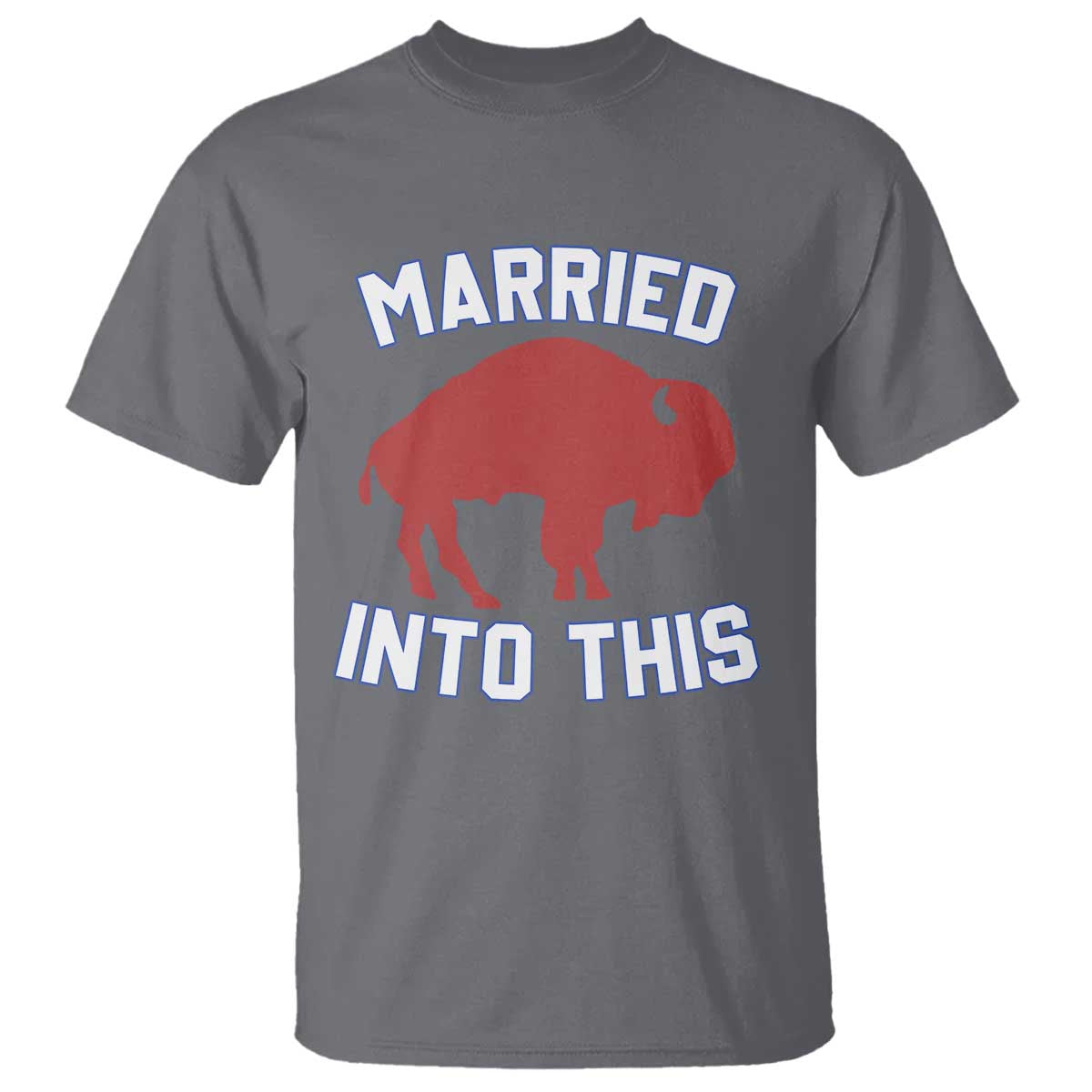 Married Into This BFB T Shirt Vintage Sport Mafia Wife Wedding Gifts TS10 Charcoal Print Your Wear