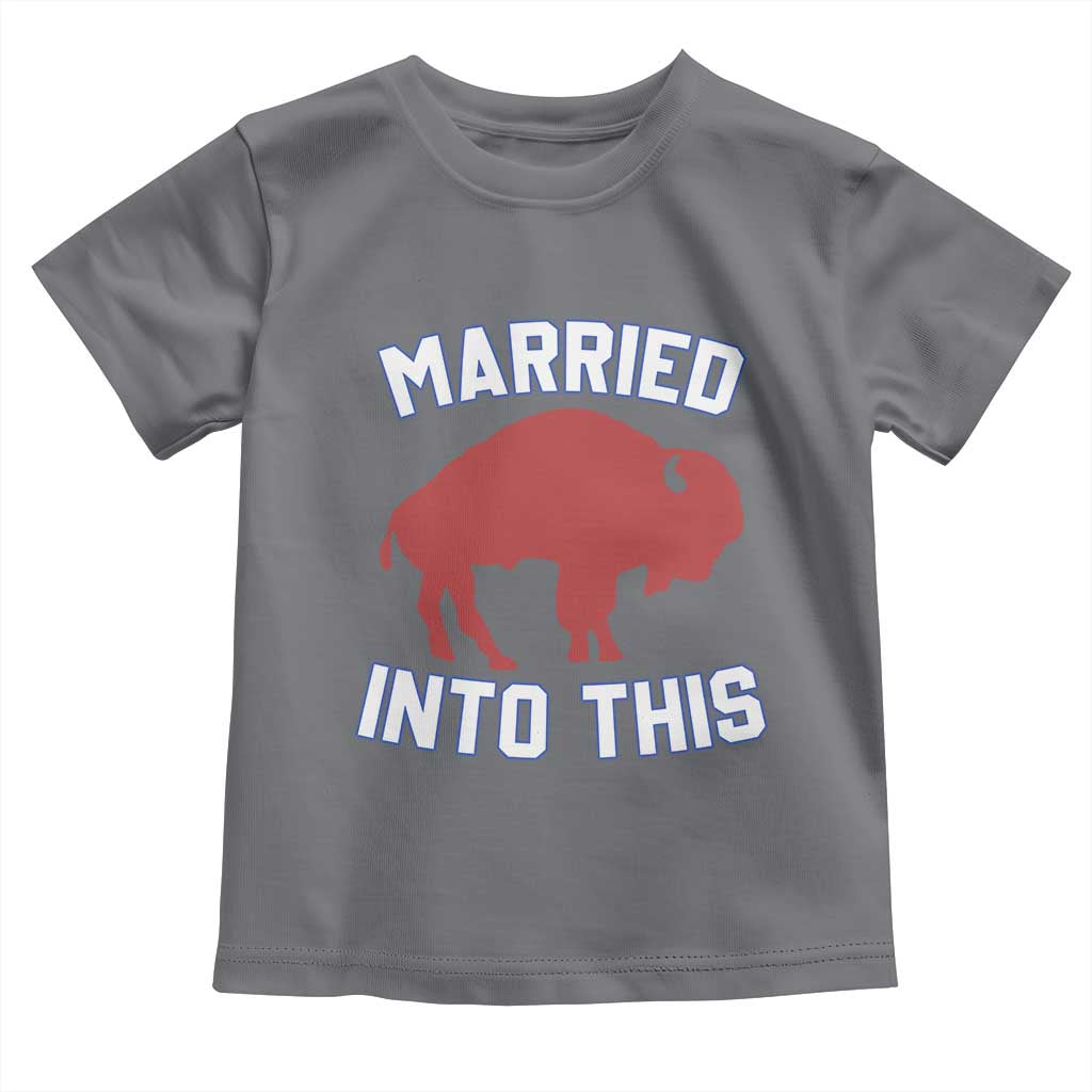 Married Into This BFB Toddler T Shirt Vintage Sport Mafia Wife Wedding Gifts TS10 Charcoal Print Your Wear