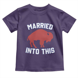 Married Into This Buffalo Toddler T Shirt Vintage Sport Mafia Wife Wedding Gifts TS10 Purple Print Your Wear