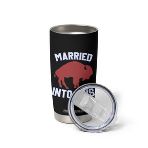 Married Into This Buffalo Tumbler Cup Vintage Sport Mafia Wife Wedding Gifts TS10 Print Your Wear
