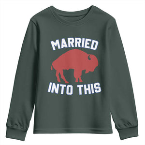 Married Into This Buffalo Youth Sweatshirt Vintage Sport Mafia Wife Wedding Gifts TS10 Dark Forest Green Print Your Wear