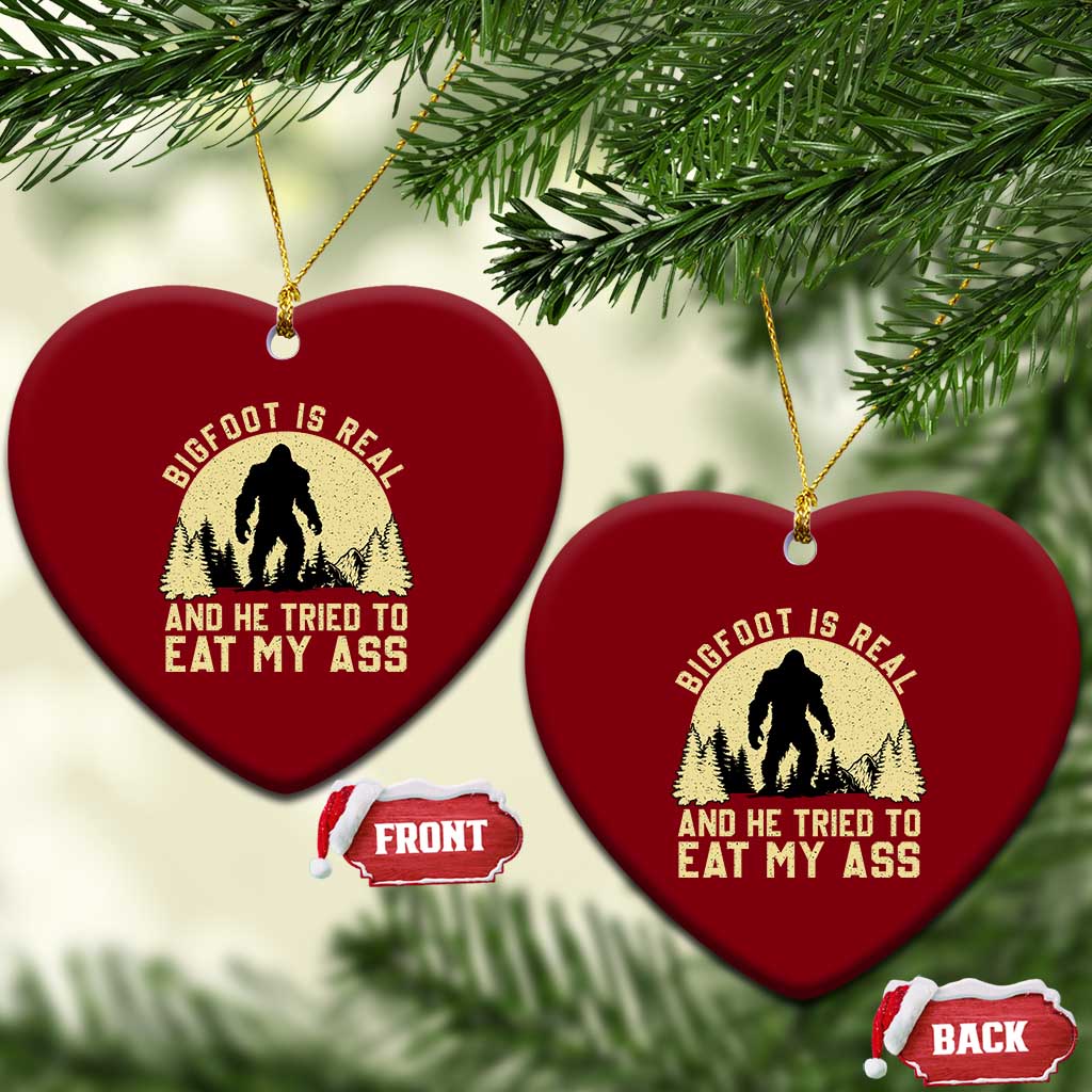 Funny Bigfoot Ceramic Ornament Sasquatch Big Foot Eat My Ass Vintage Cryptid Meme TS10 Print Your Wear