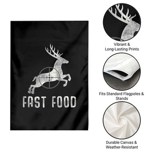 Deer Hunting Season Garden Flag Funny Fast Food TS10 Print Your Wear