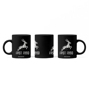 Deer Hunting Season Coffee Mug Funny Fast Food TS10 Print Your Wear