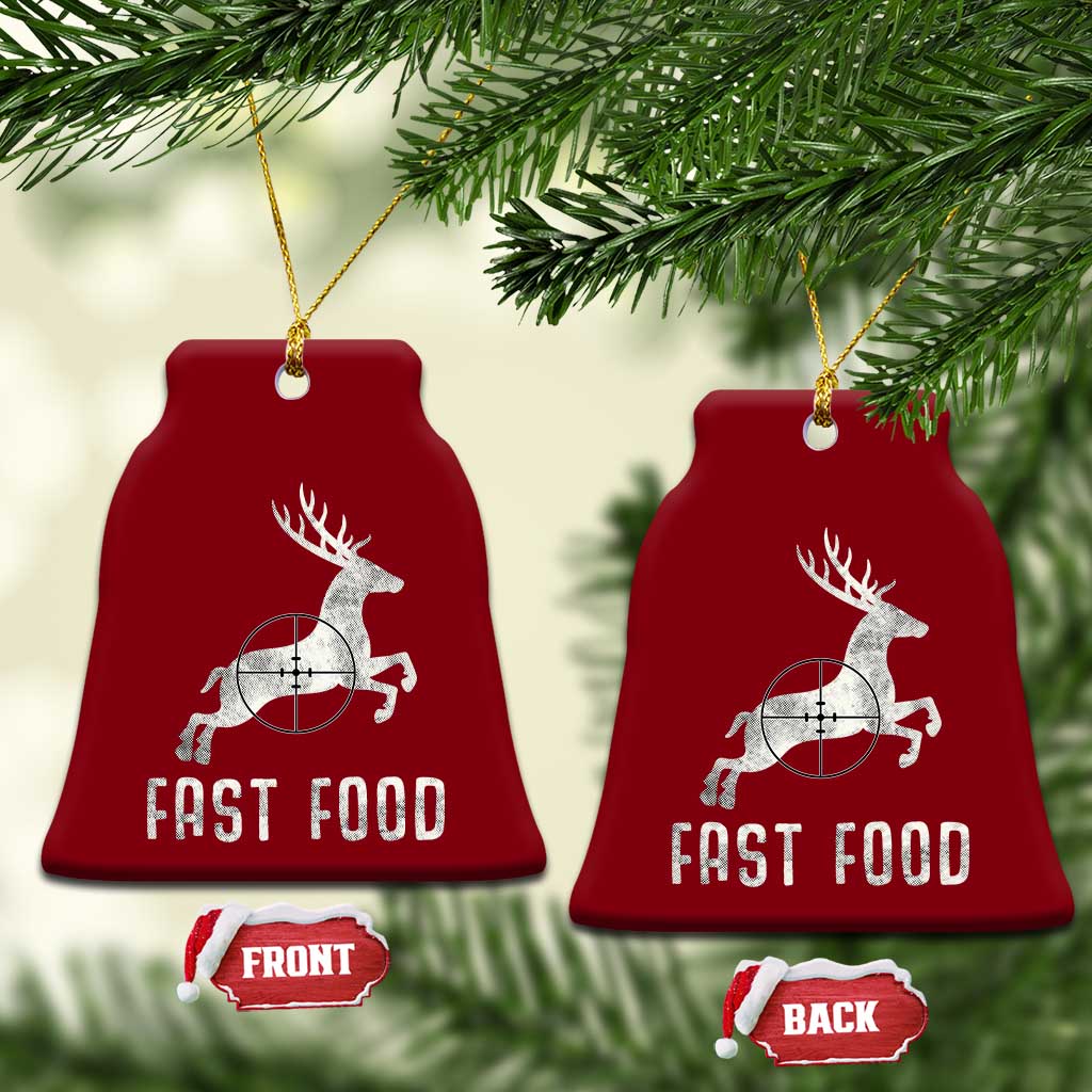 Deer Hunting Season Ceramic Ornament Funny Fast Food TS10 Print Your Wear