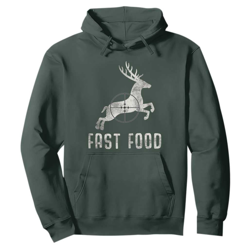 Deer Hunting Season Hoodie Funny Fast Food TS10 Dark Forest Green Print Your Wear