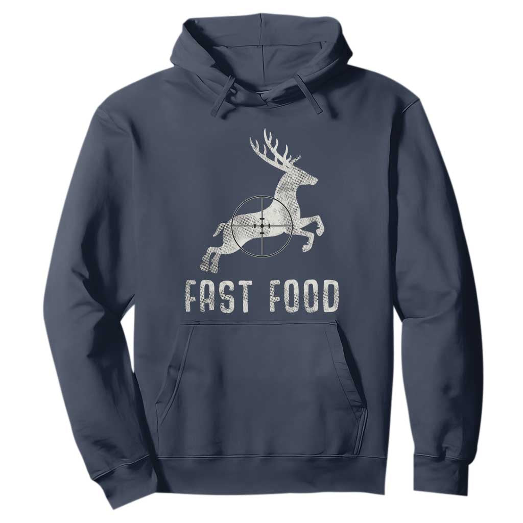 Deer Hunting Season Hoodie Funny Fast Food TS10 Navy Print Your Wear