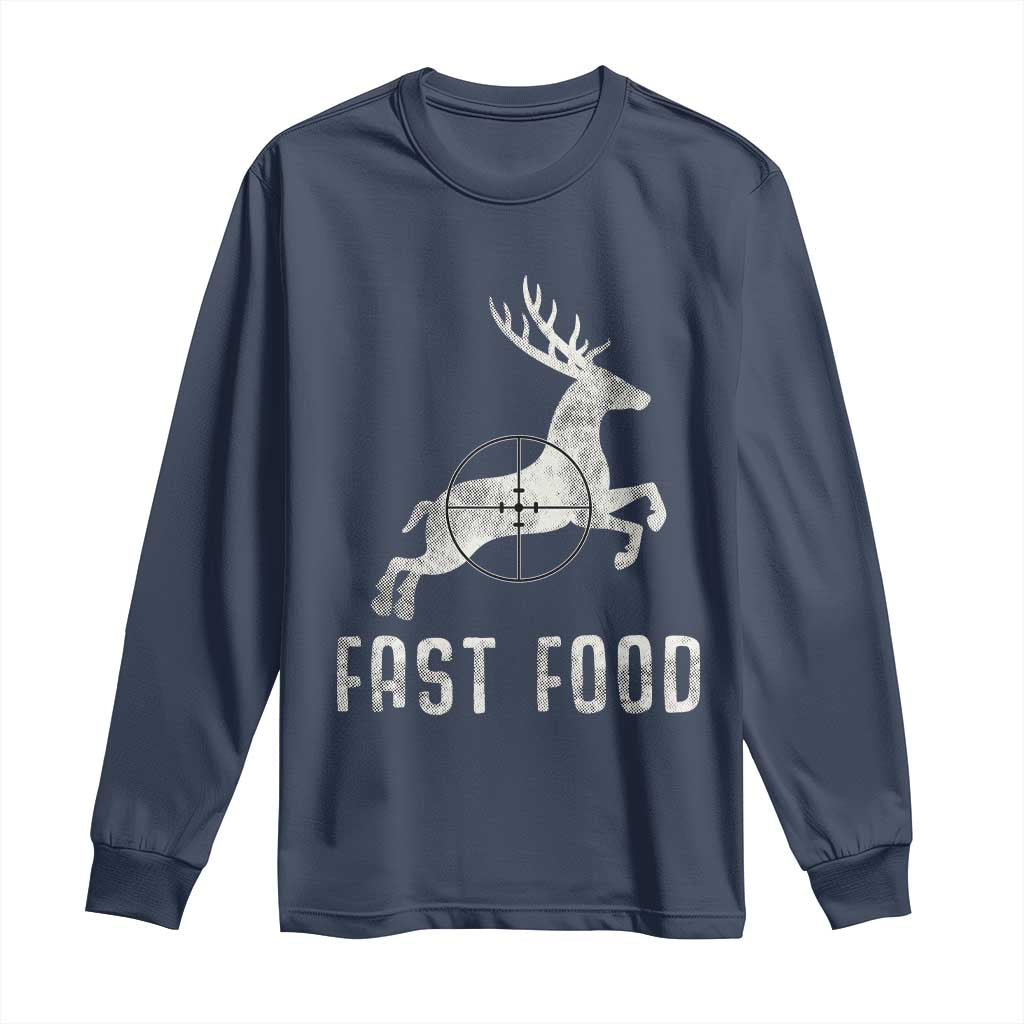 Deer Hunting Season Long Sleeve Shirt Funny Fast Food TS10 Navy Print Your Wear