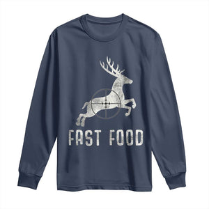 Deer Hunting Season Long Sleeve Shirt Funny Fast Food TS10 Navy Print Your Wear