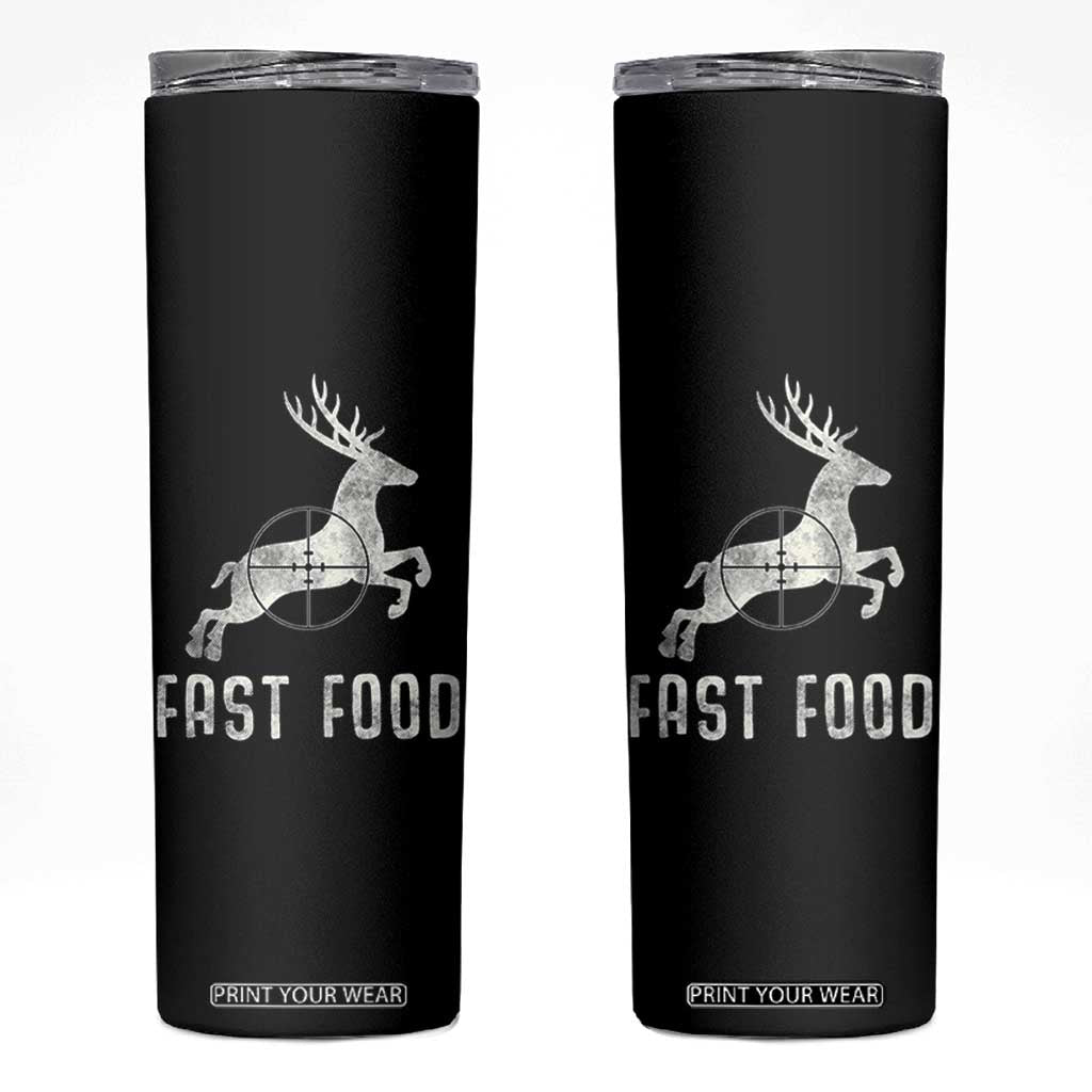 Deer Hunting Season Skinny Tumbler Funny Fast Food TS10 Black Print Your Wear
