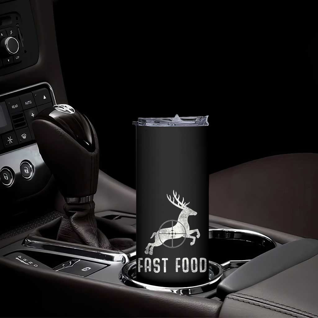 Deer Hunting Season Skinny Tumbler Funny Fast Food TS10 Print Your Wear