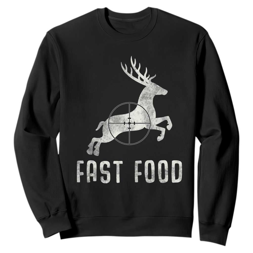 Deer Hunting Season Sweatshirt Funny Fast Food TS10 Black Print Your Wear