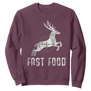 Deer Hunting Season Sweatshirt Funny Fast Food TS10 Maroon Print Your Wear
