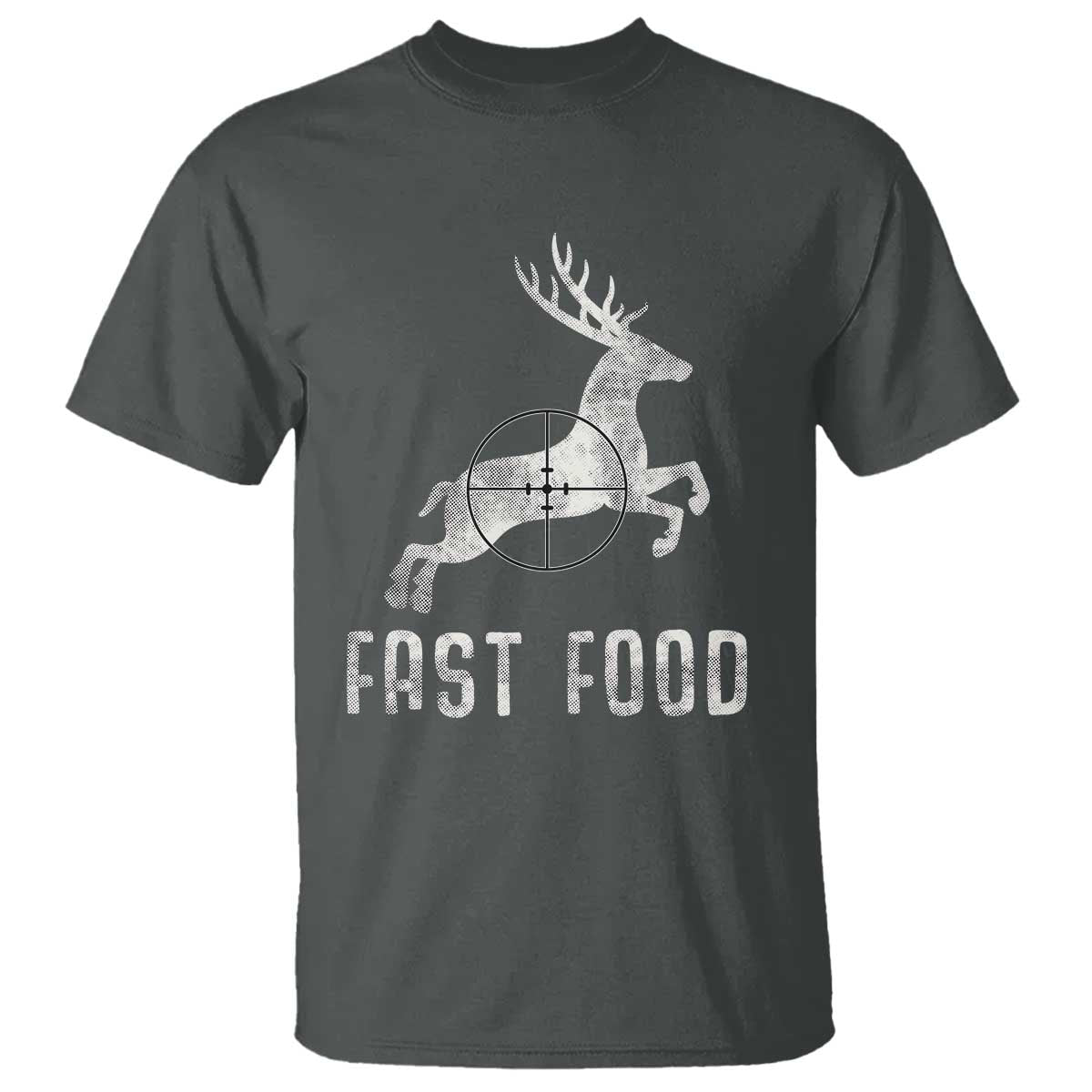 Deer Hunting Season T Shirt Funny Fast Food TS10 Dark Heather Print Your Wear