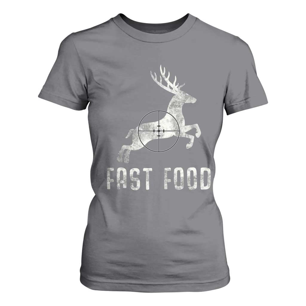 Deer Hunting Season T Shirt For Women Funny Fast Food TS10 Charcoal Print Your Wear