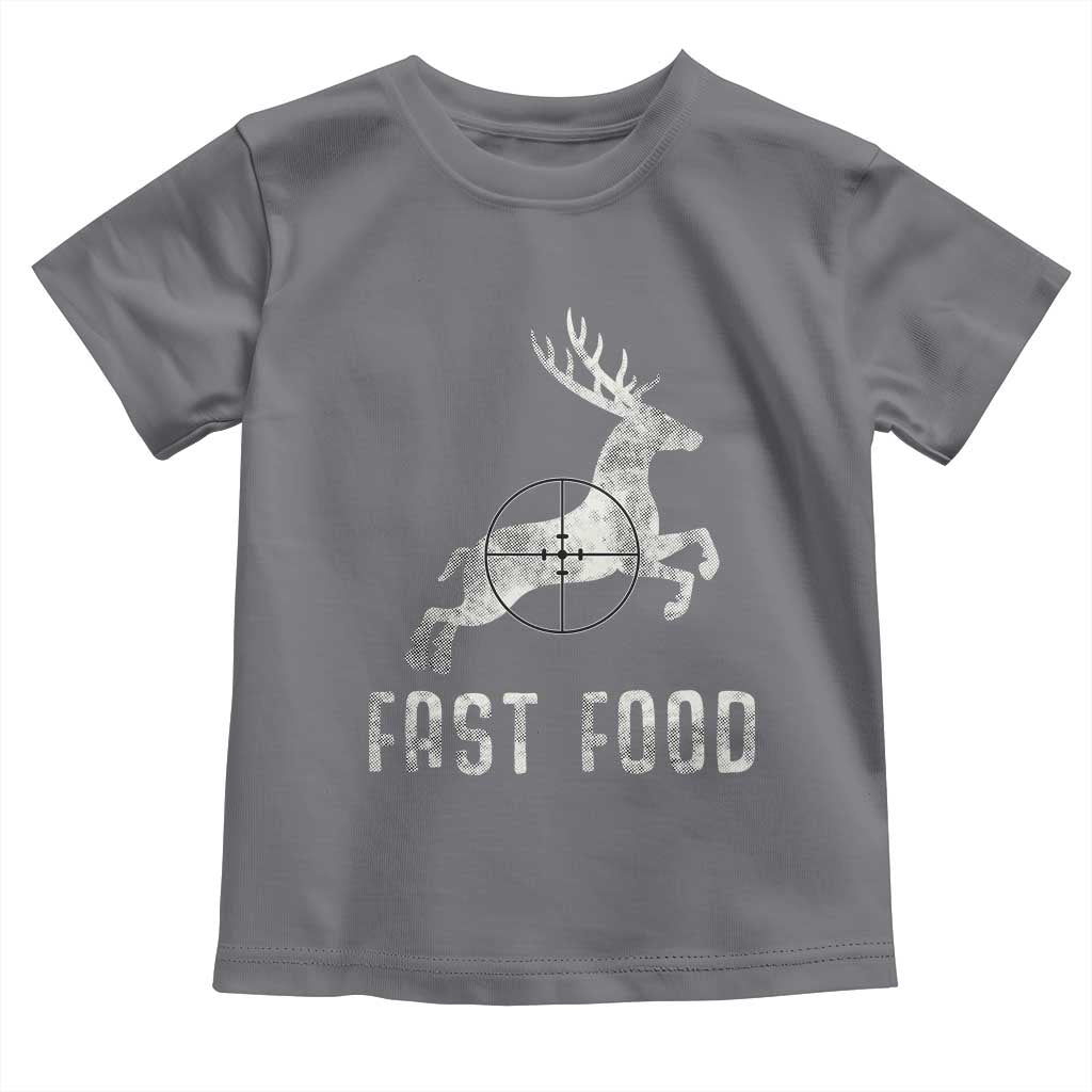 Deer Hunting Season Toddler T Shirt Funny Fast Food TS10 Charcoal Print Your Wear