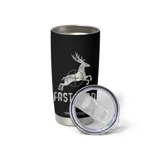 Deer Hunting Season Tumbler Cup Funny Fast Food TS10 Print Your Wear