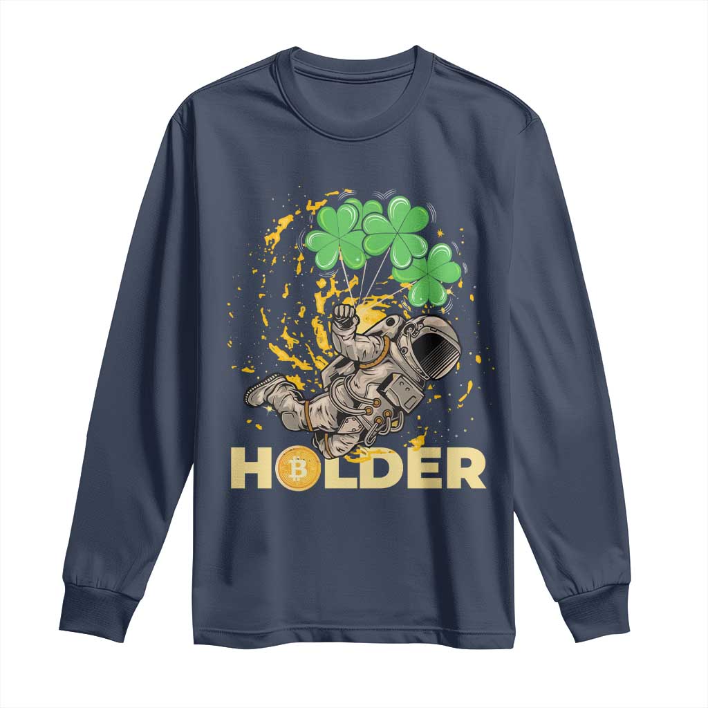 St Patricks Day Bitcoin Astronaut Long Sleeve Shirt Lucky Shamrock Leprechaun BTC Crypto Holder TS10 Navy Print Your Wear