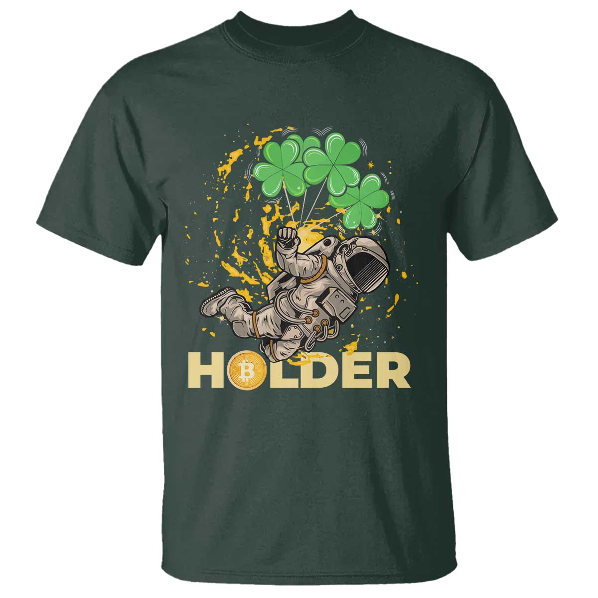 St Patricks Day Bitcoin Astronaut T Shirt Lucky Shamrock Leprechaun BTC Crypto Holder TS10 Dark Forest Green Print Your Wear
