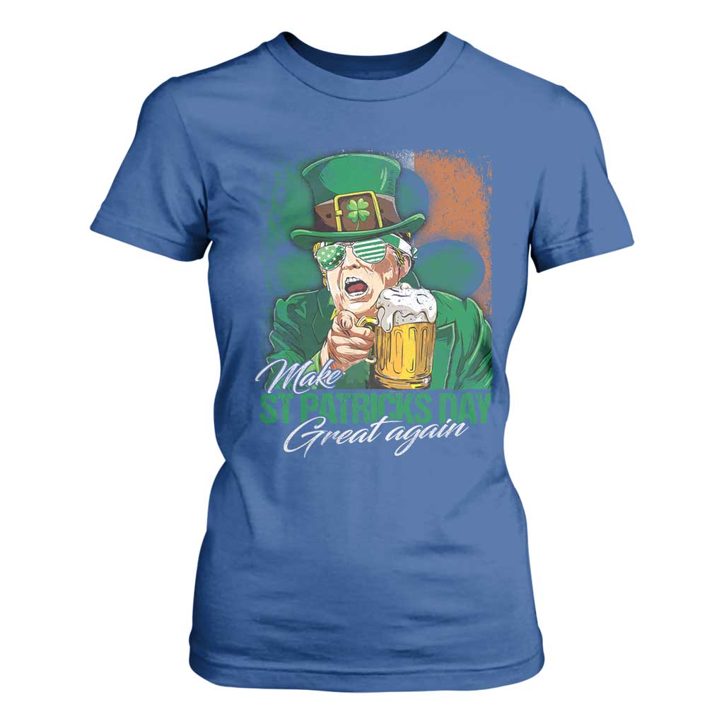 Funny Trump St Patricks Day T Shirt For Women Make St Patricks Day Great Again TS10 Royal Blue Print Your Wear