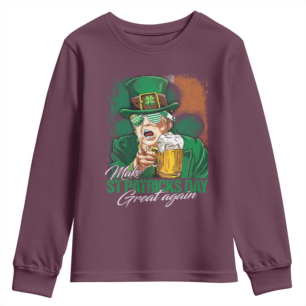 Funny Trump St Patricks Day Youth Sweatshirt Make St Patricks Day Great Again TS10 Maroon Print Your Wear
