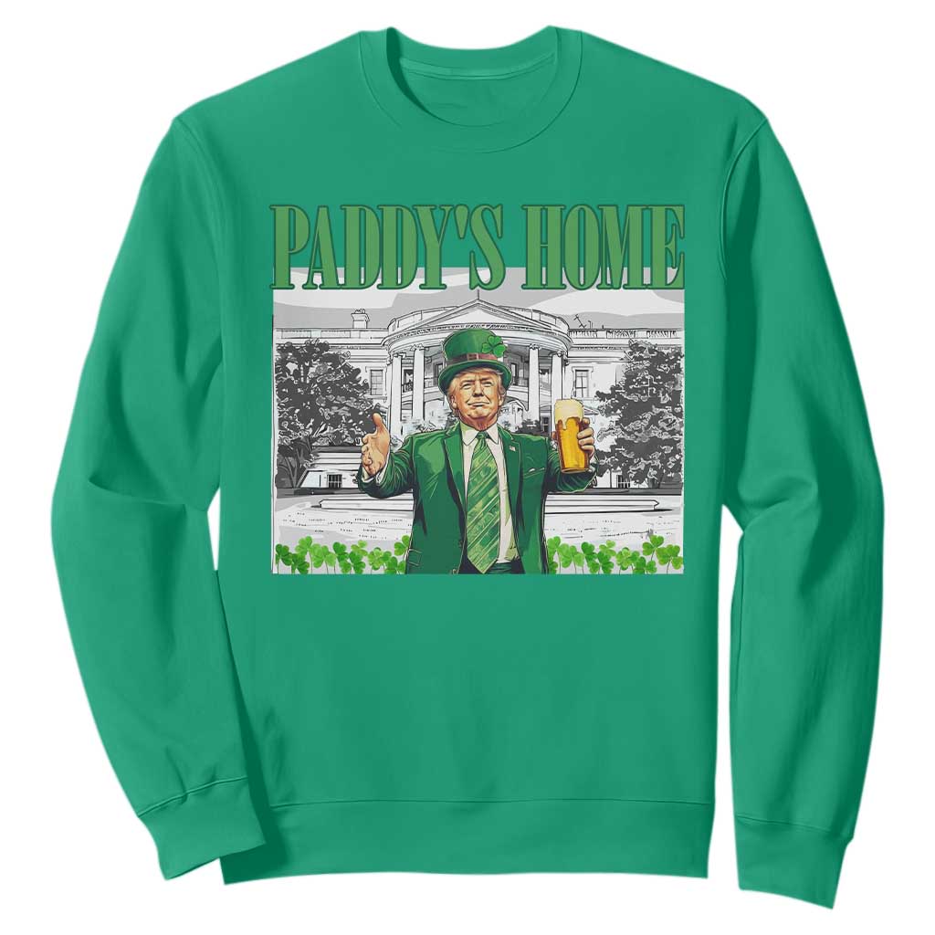 Funny Trump St Patricks Day Sweatshirt Paddy's Home White House TS10 Irish Green Print Your Wear