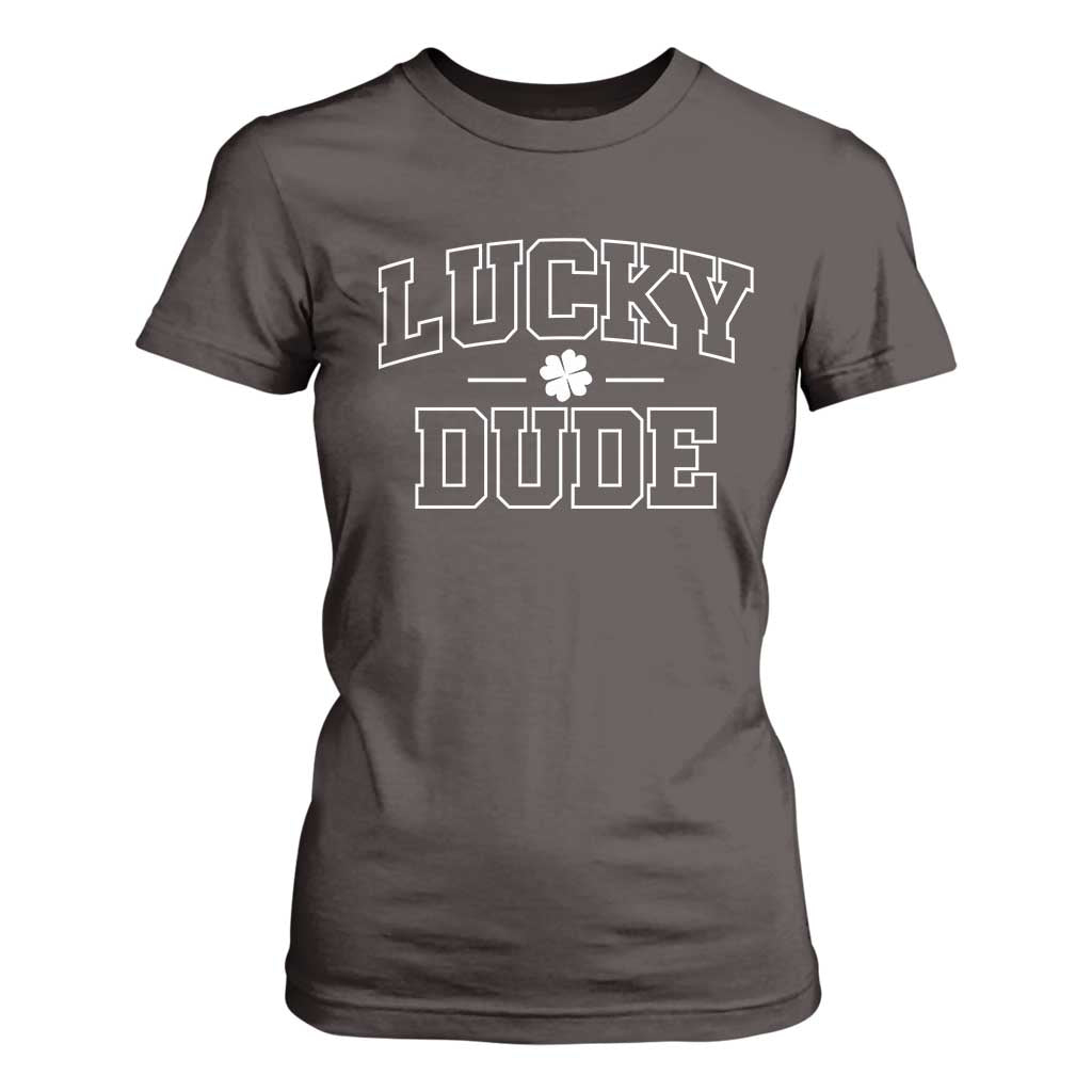 Kids St. Patrick's Day T Shirt For Women Lucky Dude TS10 Dark Chocolate Print Your Wear