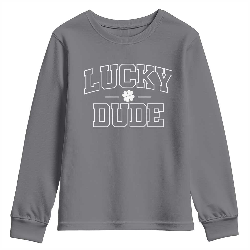 Kids St. Patrick's Day Youth Sweatshirt Lucky Dude TS10 Charcoal Print Your Wear