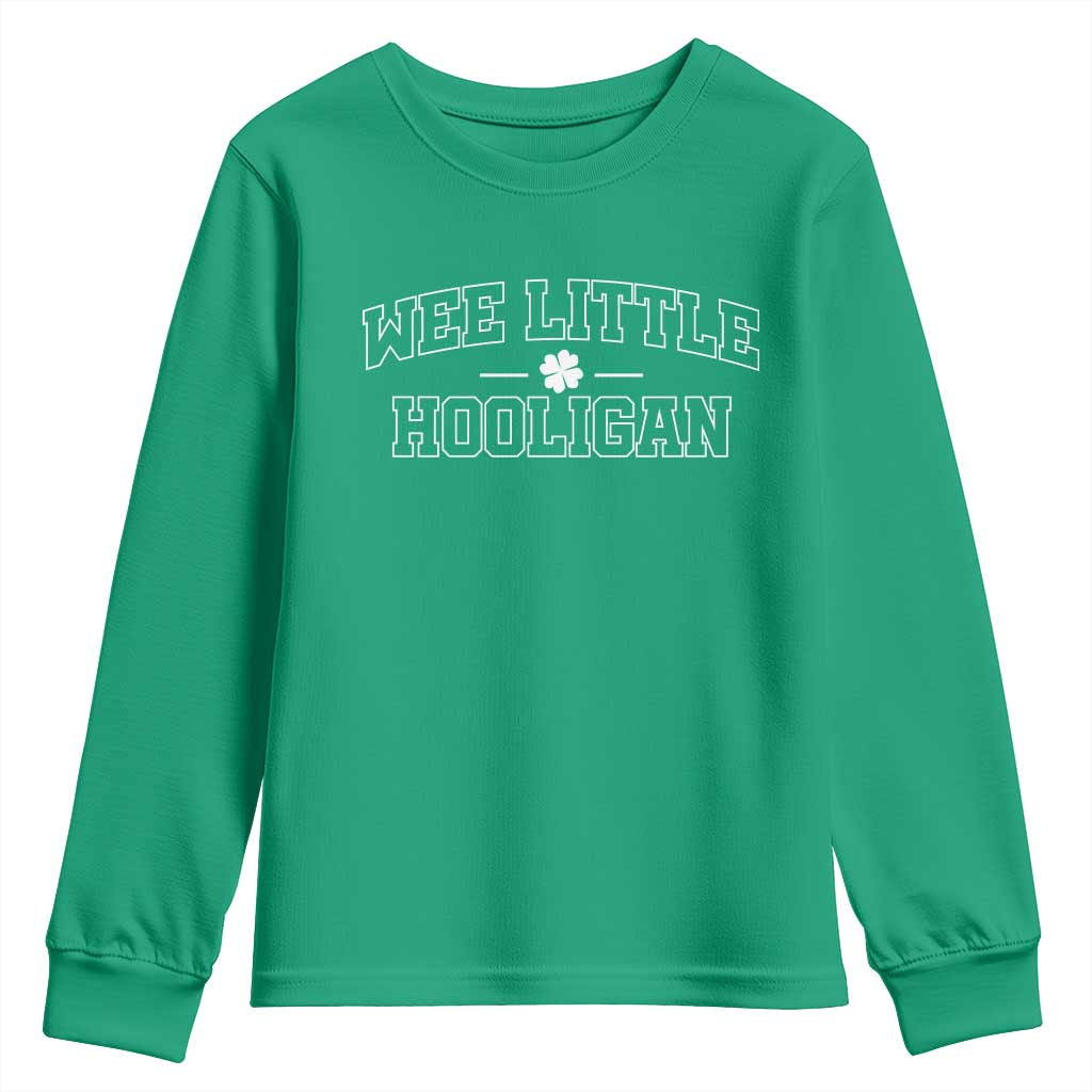 St Patricks Day Wee Little Hooligan Youth Sweatshirt TS10 Irish Green Print Your Wear