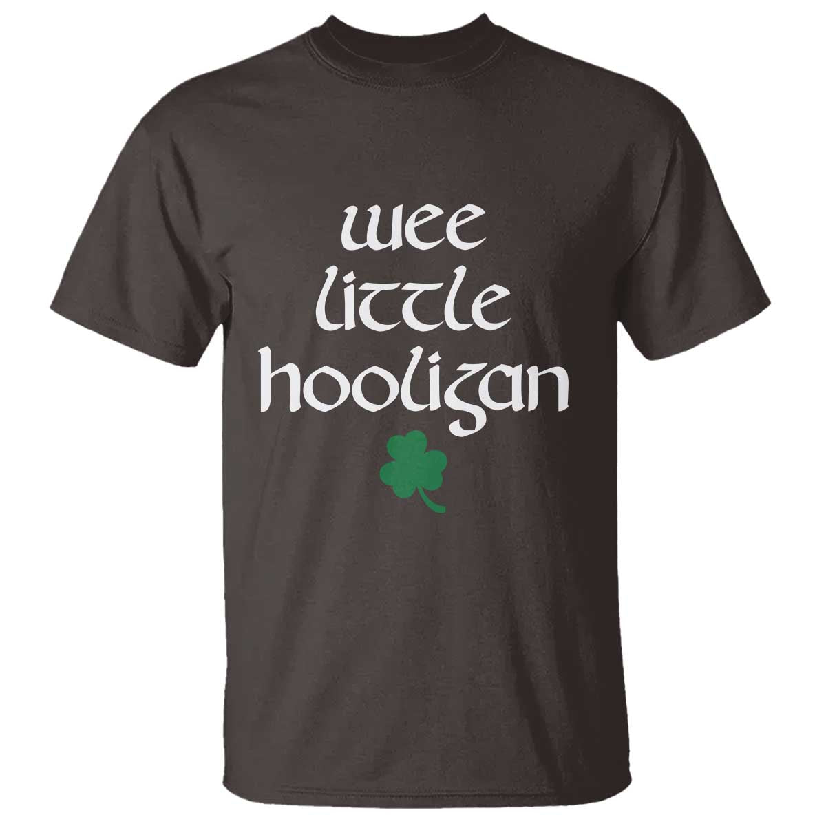 St Patricks Kids Wee Little Hooligan T Shirt TS10 Dark Chocolate Print Your Wear