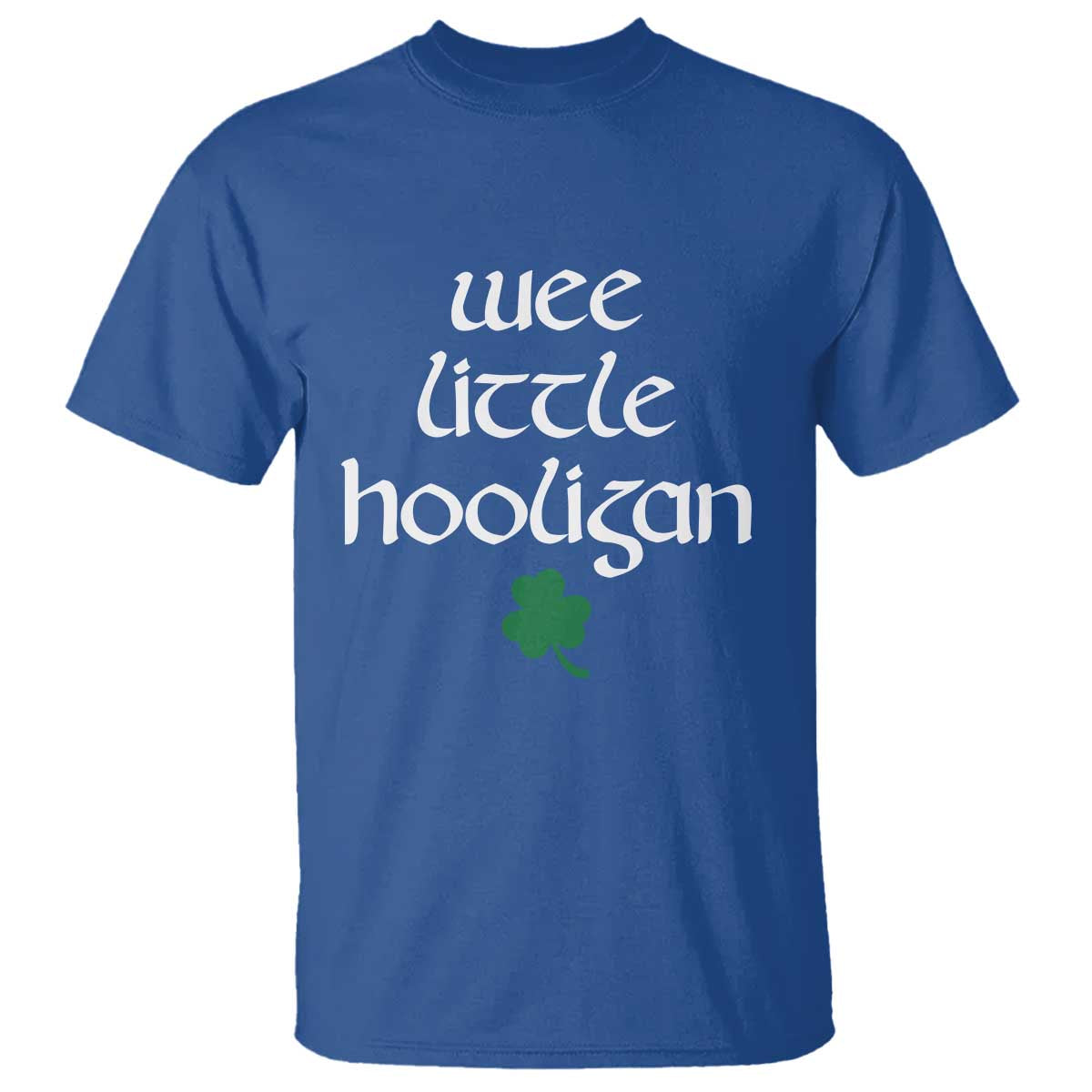 St Patricks Kids Wee Little Hooligan T Shirt TS10 Royal Blue Print Your Wear