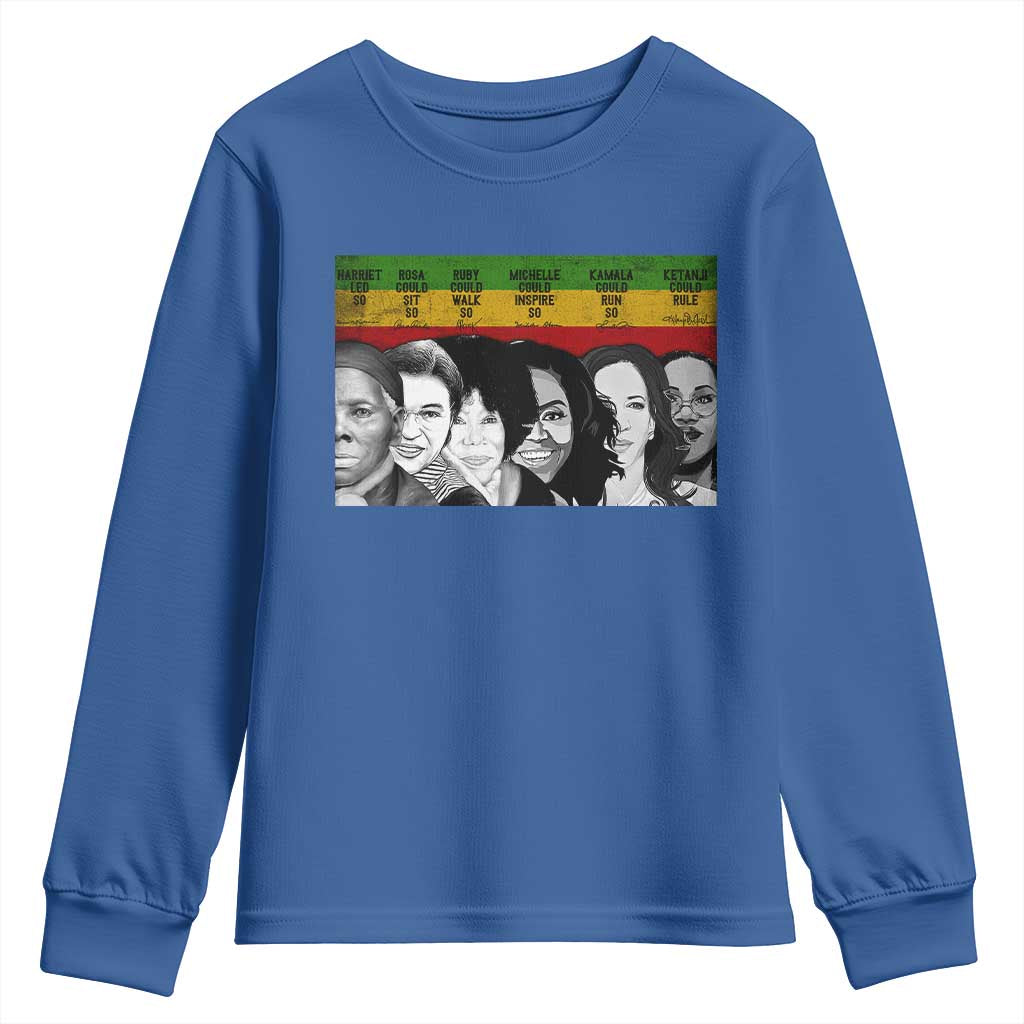 Black Pride Youth Sweatshirt Harriet Led Rosa Could Sit Ruby Could Walk Michelle Could Inspire Kamala Could Run Ketanji Could Rule TS10 Royal Blue Print Your Wear