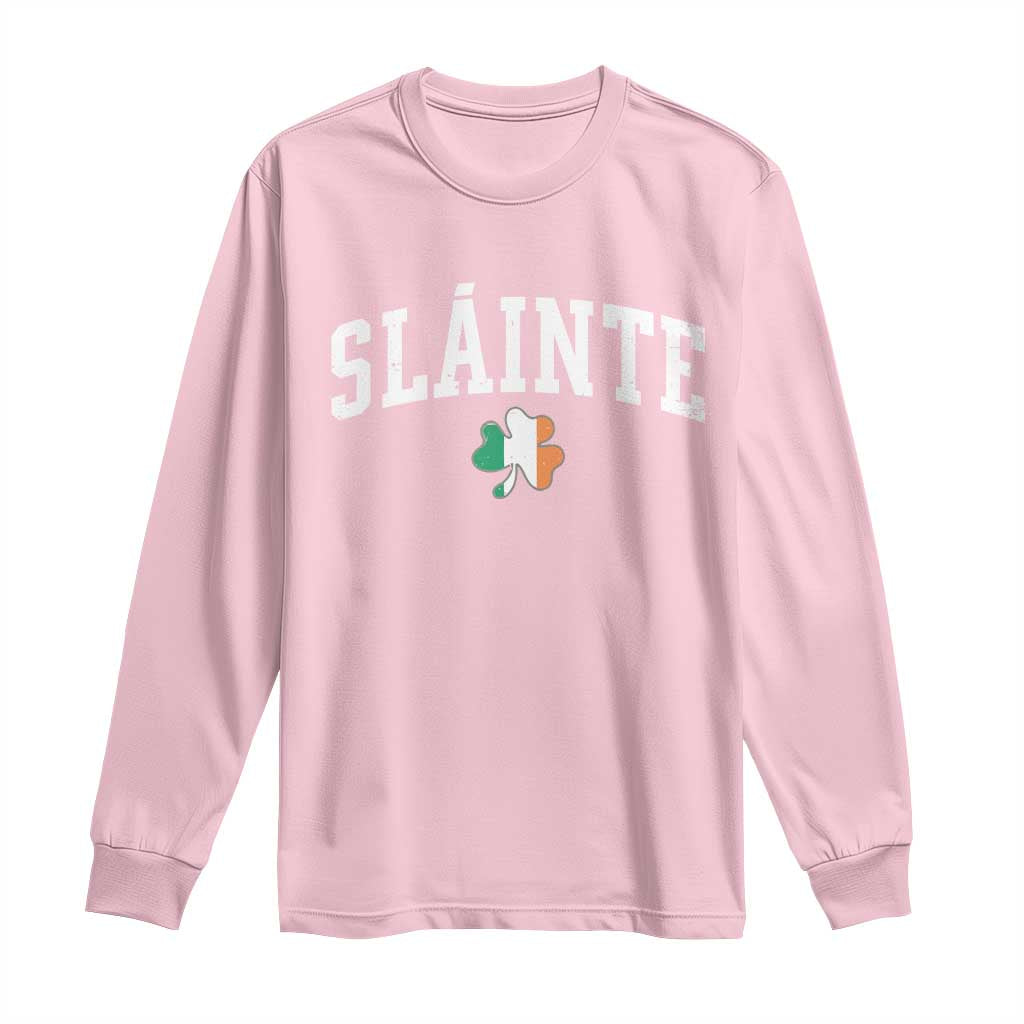 St Patricks Day Long Sleeve Shirt Retro Slainte Shamrock Lucky Irish Day Gift TS10 Light Pink Print Your Wear