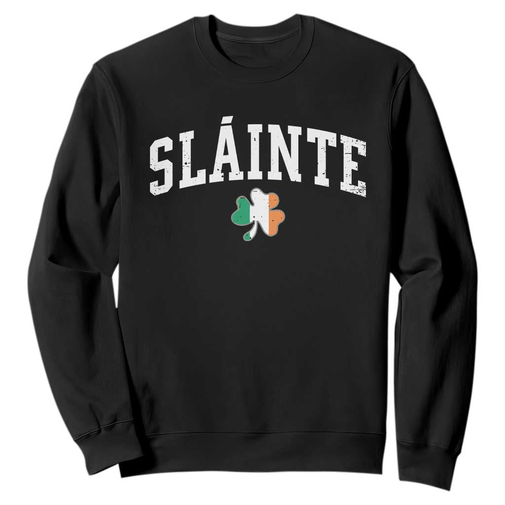 St Patricks Day Sweatshirt Retro Slainte Shamrock Lucky Irish Day Gift TS10 Black Print Your Wear