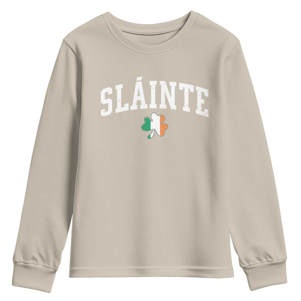 St Patricks Day Youth Sweatshirt Retro Slainte Shamrock Lucky Irish Day Gift TS10 Sand Print Your Wear