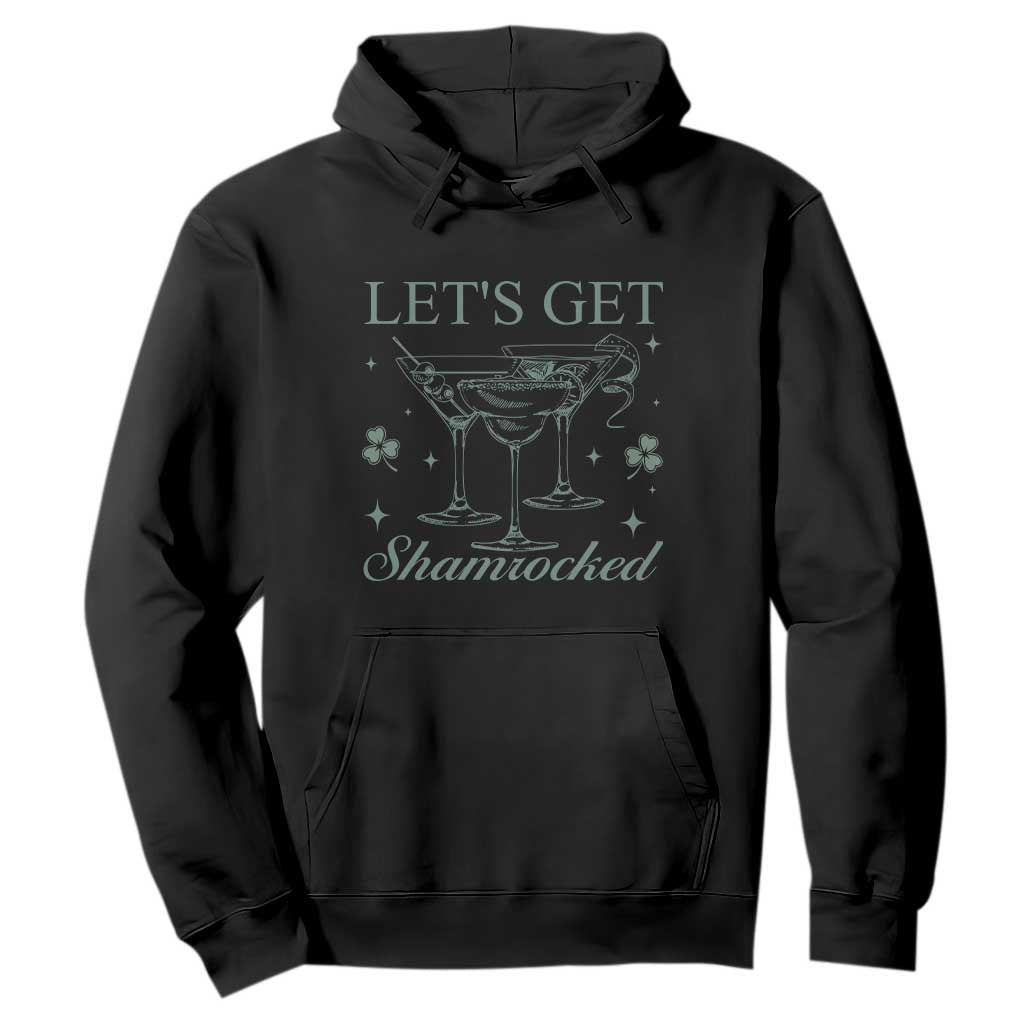 Lets Get Shamrocked St Patricks Day Hoodie TS10 Black Print Your Wear