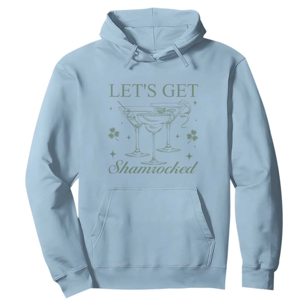 Lets Get Shamrocked St Patricks Day Hoodie TS10 Light Blue Print Your Wear