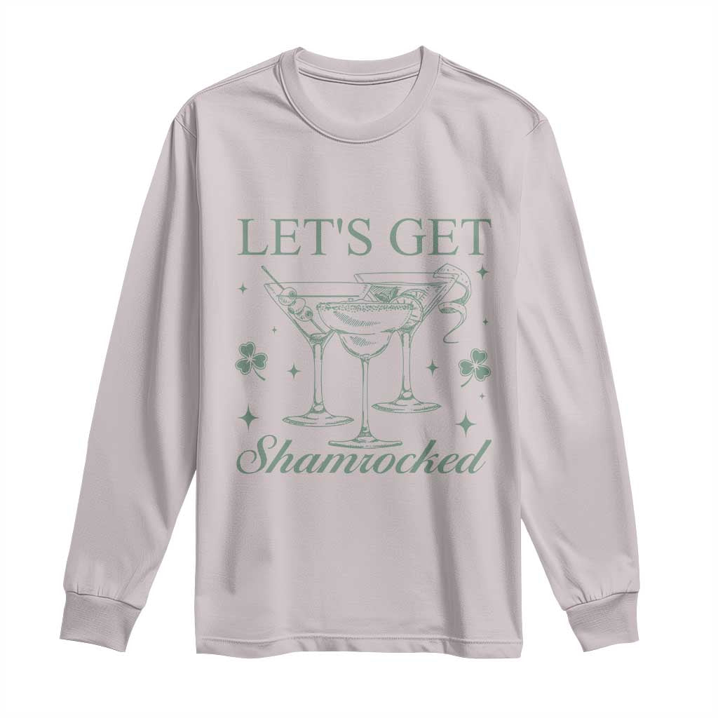 Lets Get Shamrocked St Patricks Day Long Sleeve Shirt TS10 Ice Gray Print Your Wear