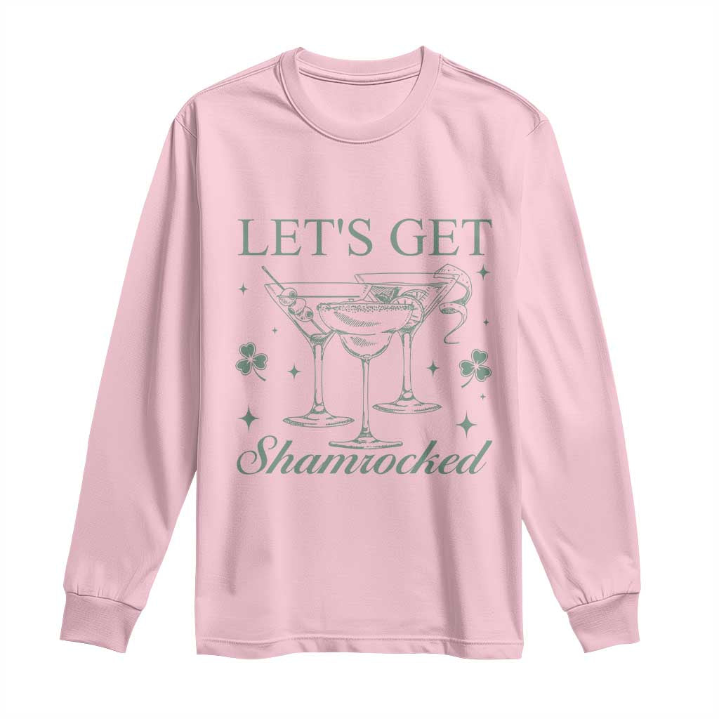 Lets Get Shamrocked St Patricks Day Long Sleeve Shirt TS10 Light Pink Print Your Wear