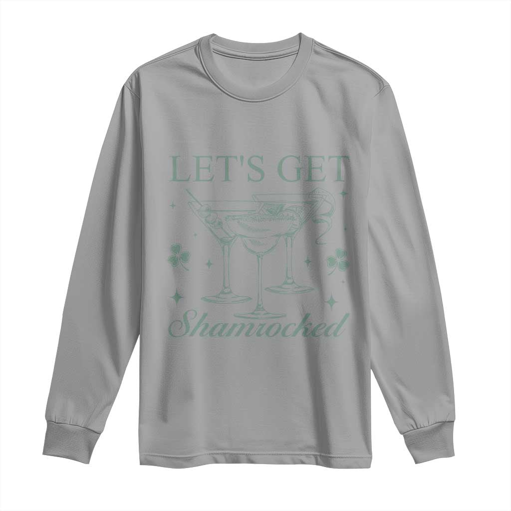 Lets Get Shamrocked St Patricks Day Long Sleeve Shirt TS10 Sport Gray Print Your Wear