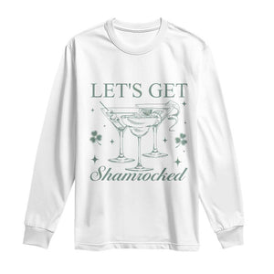 Lets Get Shamrocked St Patricks Day Long Sleeve Shirt TS10 White Print Your Wear