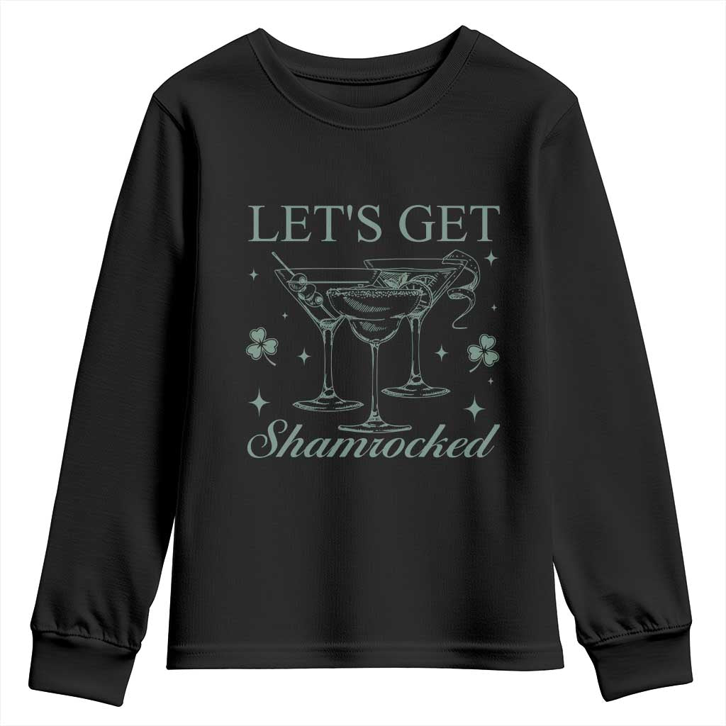 Lets Get Shamrocked St Patricks Day Youth Sweatshirt TS10 Black Print Your Wear