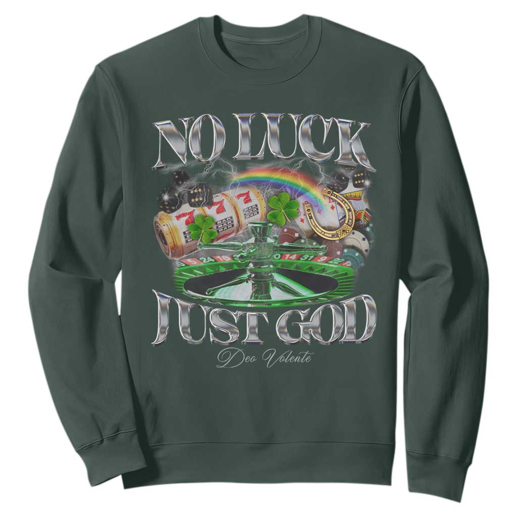 Vintage Christian Sweatshirt Retro No Luck Just God Funny St Patricks Day TS10 Dark Forest Green Print Your Wear