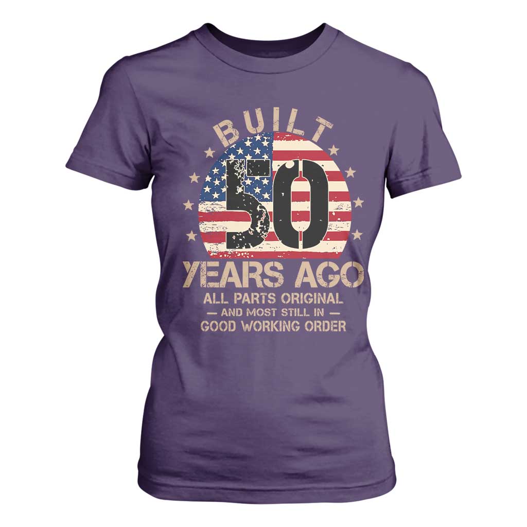 Funny 50th Birthday T Shirt For Women Vintage US Flag Built 50 Years Ago Parts Original TS10 Purple Print Your Wear