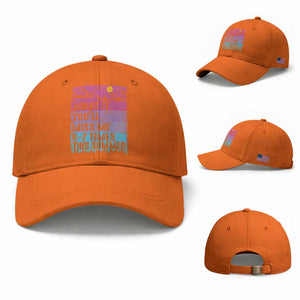 Funny Last Day Baseball Cap Admit It You Will Miss Me 6-7 Times This Summer TS10 Baseball Cap Universal Fit Orange Print Your Wear