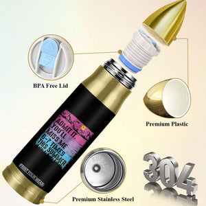 Funny Last Day Bullet Tumbler Admit It You Will Miss Me 6-7 Times This Summer TS10 Print Your Wear