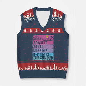 Funny Last Day V-Neck Knit Sweater Vest Admit It You Will Miss Me 6-7 Times This Summer TS10 Navy Red Print Your Wear