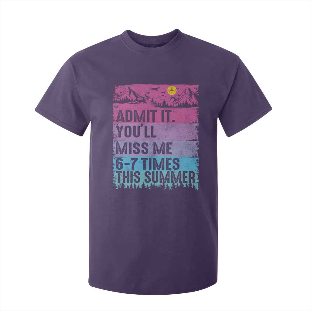 Funny Last Day T Shirt For Kid Admit It You Will Miss Me 6-7 Times This Summer TS10 Purple Print Your Wear