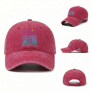Funny Last Day Washed Cotton Baseball Cap Admit It You Will Miss Me 6-7 Times This Summer TS10 Washed Cap Universal Fit Red Print Your Wear