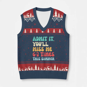 Funny Last Day V-Neck Knit Sweater Vest Retro Admit It You Will Miss Me 6-7 Times This Summer TS10 Navy Red Print Your Wear